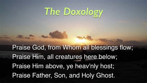 The Doxology .